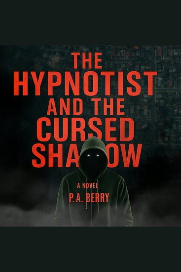 The Hypnotist and the Cursed Shadow - cover
