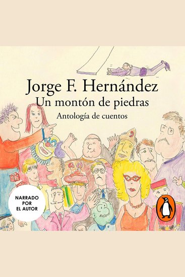 Un montón de piedras - Antología de cuentos - cover