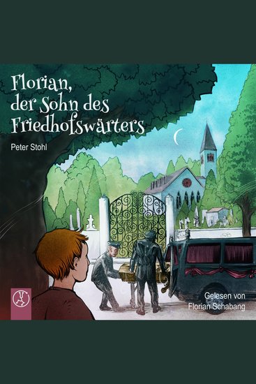 Florian der Sohn des Friedhofswärters - cover