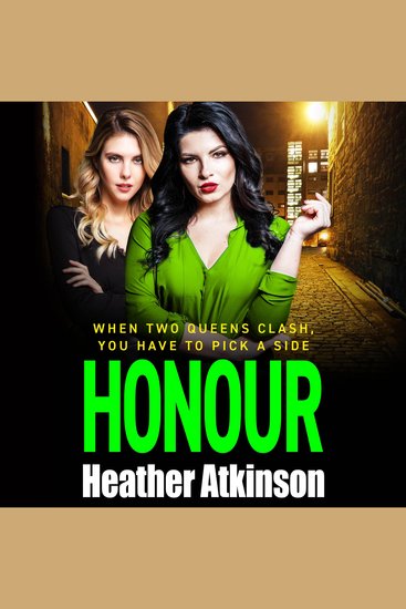 Honour - The BRAND new completely gripping and gritty gangland thriller from Heather Atkinson for 2026 - cover