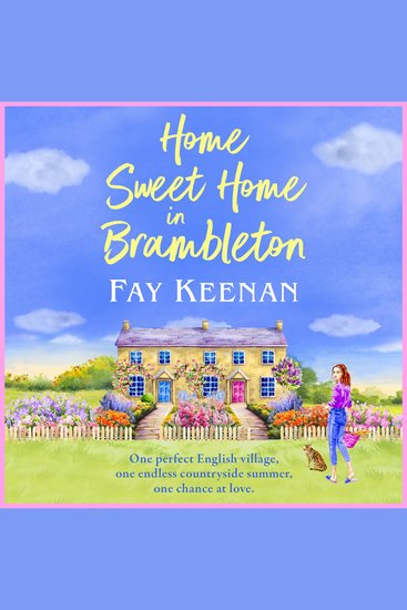 Home Sweet Home in Brambleton - A BRAND NEW uplifting read full of fresh starts and community spirit from Fay Keenan for 2026 - cover