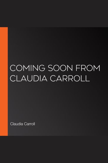 COMING SOON from Claudia Carroll - cover
