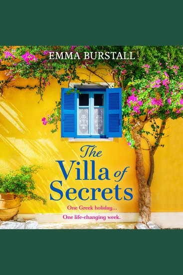The Villa of Secrets - A BRAND NEW heartwarming story of friendship healing and second chances for 2026 - cover