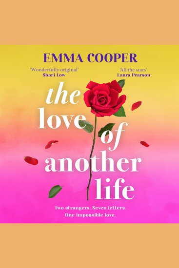 The Love of Another Life - The BRAND NEW impossible love story from Emma Cooper bestselling author of The One Before the One for 2026 - cover