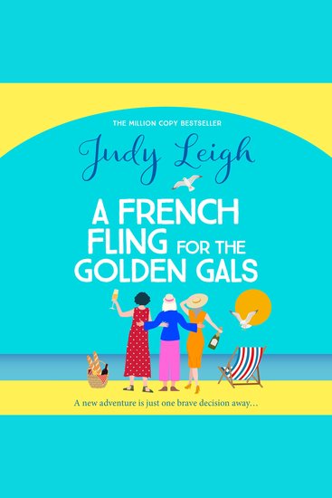 A French Fling for the Golden Gals - A BRAND NEW heartwarming story of adventure romance and self-discovery for 2026 - cover
