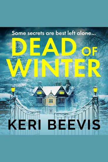Dead of Winter - The heart-stopping psychological thriller from Keri Beevis for 2026 - cover