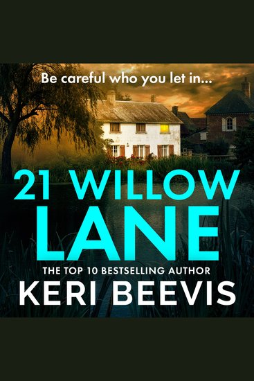 21 Willow Lane - A BRAND NEW tense psychological thriller of hidden secrets for 2026 - cover