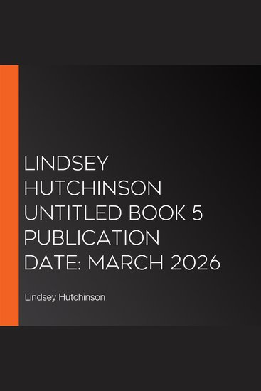 Lindsey Hutchinson Untitled Book 5 Publication Date: March 2026 - cover