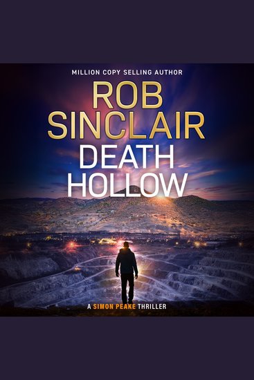 Death Hollow - A BRAND NEW gripping thriller of corruption violence and buried secrets from Rob Sinclair - cover