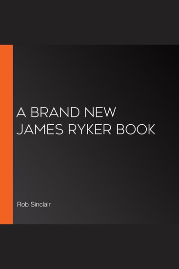 A BRAND NEW James Ryker Book - cover