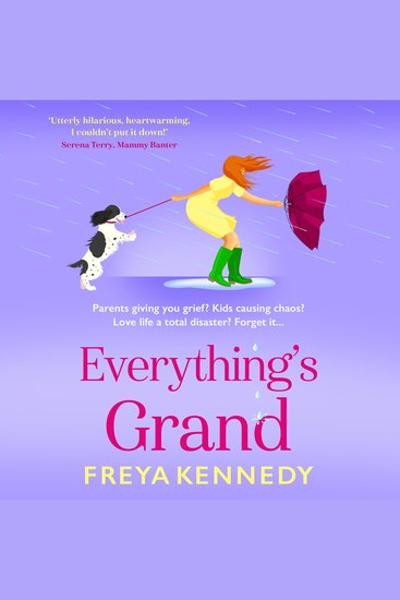 Everything's Grand - A BRAND NEW hilarious celebration of friendship from Freya Kennedy for 2026 - cover