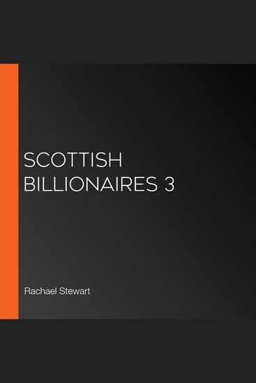 Scottish Billionaires 3 - cover