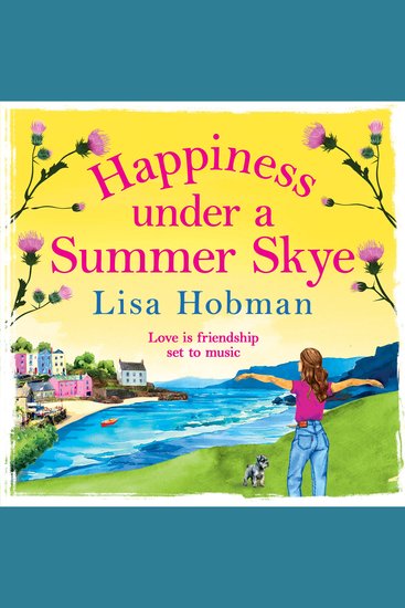 Happiness Under a Summer Skye - A BRAND NEW heart-warming romantic read from the Isle of Skye for 2026 - cover