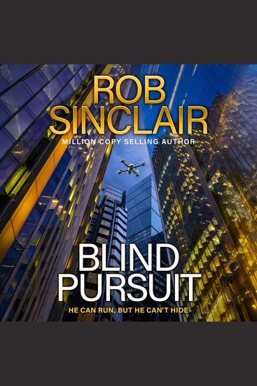 Blind Pursuit - The BRAND NEW high-stakes espionage thriller from Rob Sinclair for 2026 - cover