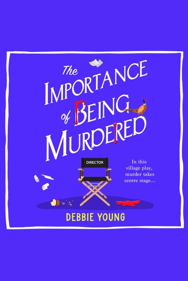 The Importance of Being Murdered - A cozy mystery from bestseller Debbie Young for 2026 - cover