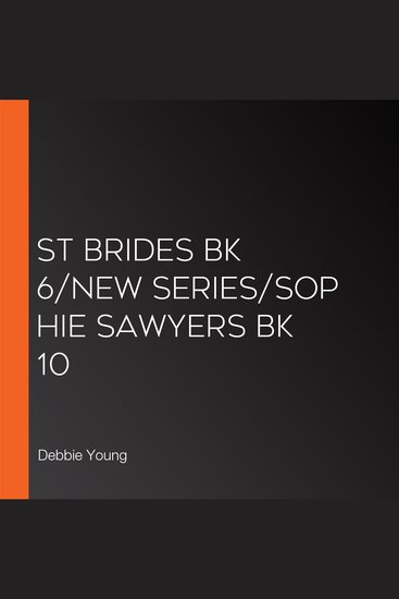 St Brides Bk 6 New Series Sop hie Sawyers Bk 10 - cover
