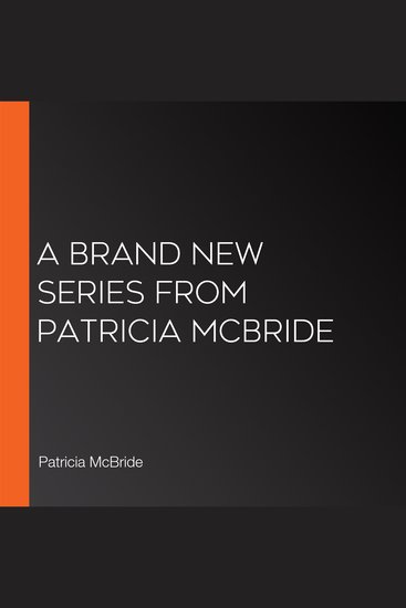 A BRAND NEW series from Patricia McBride - cover