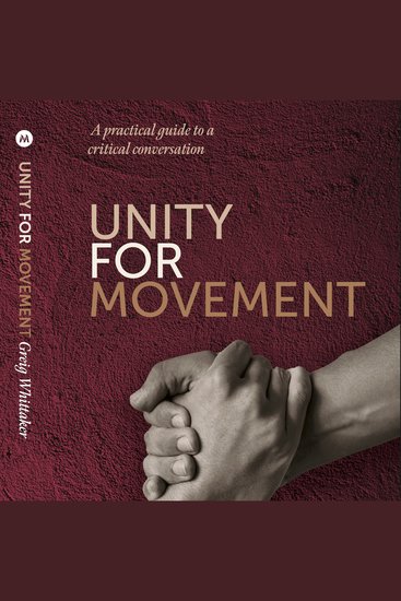 Unity For Movement - A practical guide to a critical conversation - cover