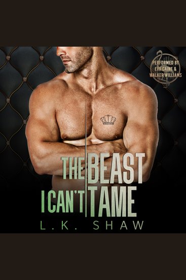 The Beast I Can’t Tame - A Forbidden Lovers Mafia Romance - cover