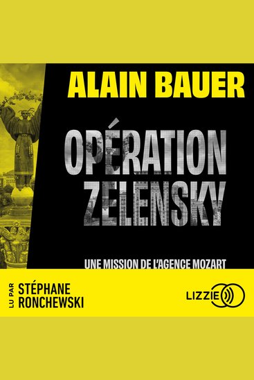 Opération Zelensky une mission de l'agence Mozart - cover