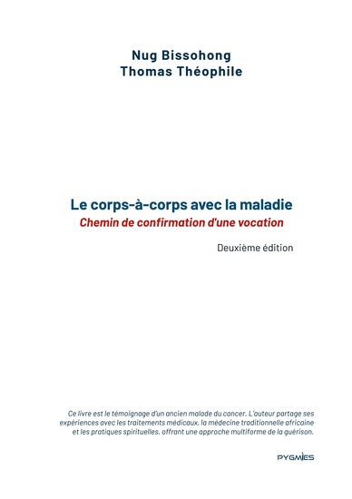 Le corps-à-corps avec la maladie - Chemin de confirmation d'une vocation - cover