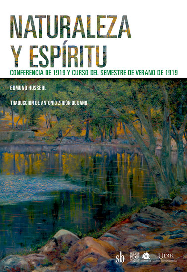 Naturaleza y espíritu - Conferencia de 1919 y Curso del semestre de verano de 1919 - cover