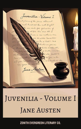 Juvenilia - Volume I - The Early Wit and Genius of a Literary Icon - cover