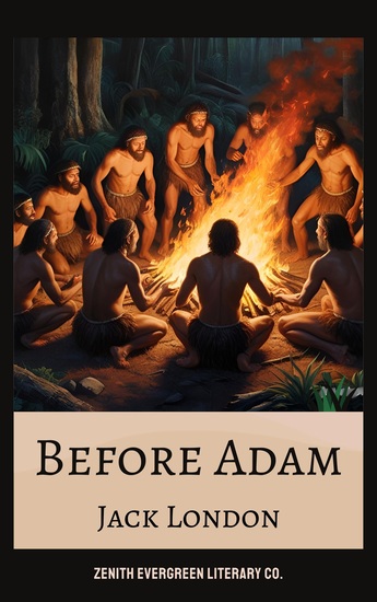 Before Adam - A Prehistoric Adventure Exploring Early Human Life - cover