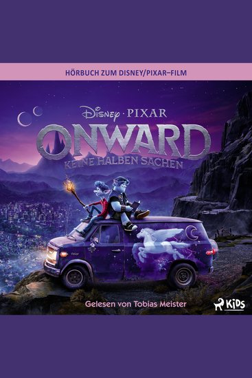 Onward: Das Original Hörbuch zum Disney Pixar Film - cover