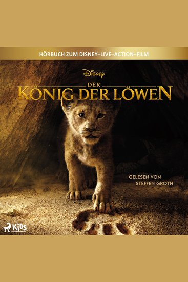 Der König der Löwen: Das Original Hörbuch zum Disney Live Action Film - cover