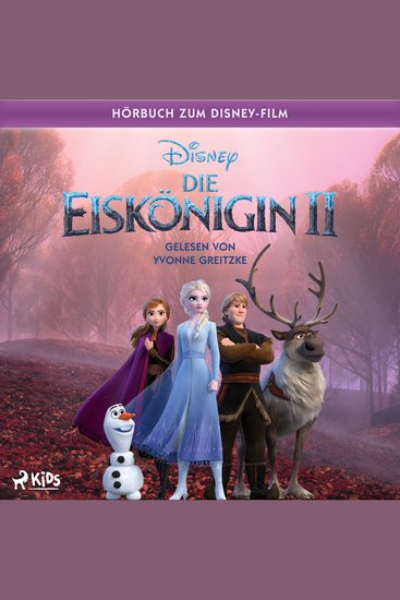 Die Eiskönigin 2: Das Original Hörbuch zum Disney Film - cover