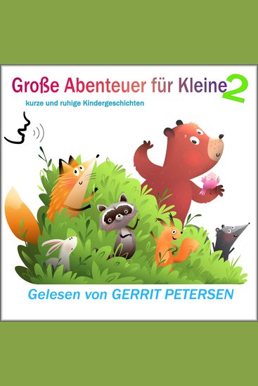 Große Abenteuer für Kleine - Kurze und ruhige Kindergeschichten - cover