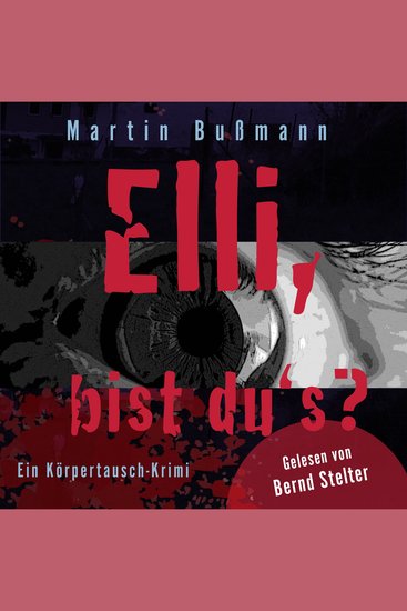 Elli bist du's? - Ein Körpertausch-Krimi - cover