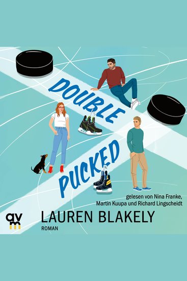Double Pucked - Roman | Die spicy Sports-Romance von New-York-Times-Bestsellerautorin Lauren Blakely (Hockey Romance 1) - cover