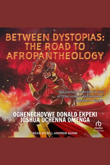 Between Dystopias - The Road to Afropantheology - cover
