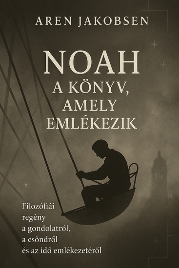 Noah - A könyv amely emlékezik - cover