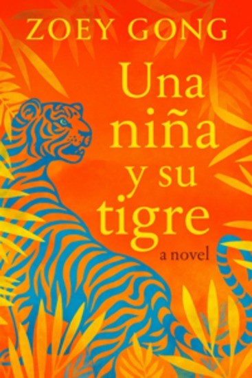 Una Niña Y Su Tigre - cover