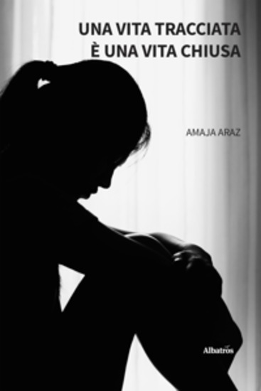 Una vita tracciata è una vita chiusa - cover