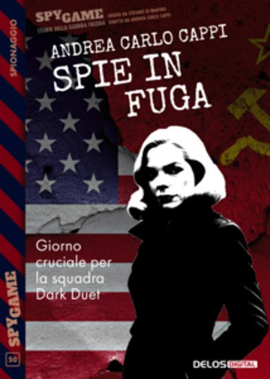 Spie in fuga - cover