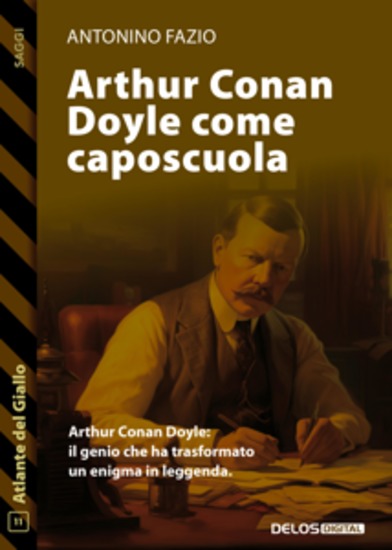 Arthur Conan Doyle come caposcuola - cover