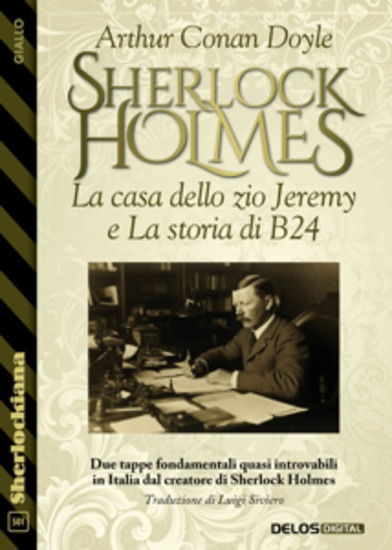 La casa dello zio Jeremy e La storia di B24 - cover