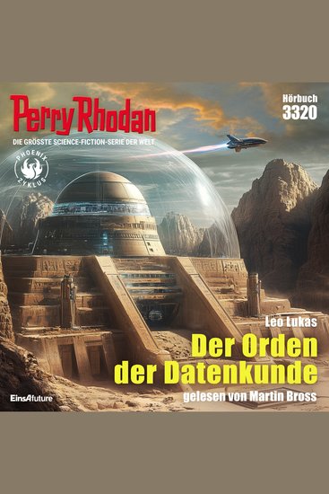 Perry Rhodan 3320: Der Orden der Datenkunde - Perry Rhodan-Zyklus "Phoenix" - cover