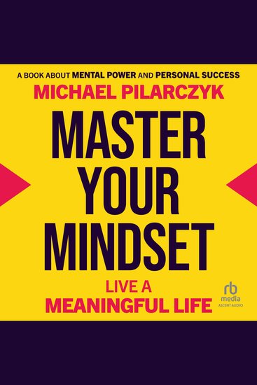 Master Your Mindset - Live a Meaningful Life - cover
