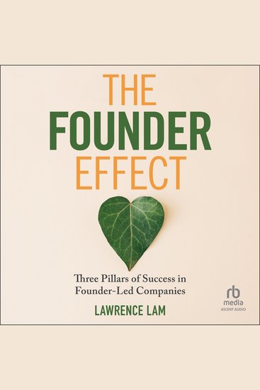 The Founder Effect - Three Pillars of Success in Founder-Led Companies - cover