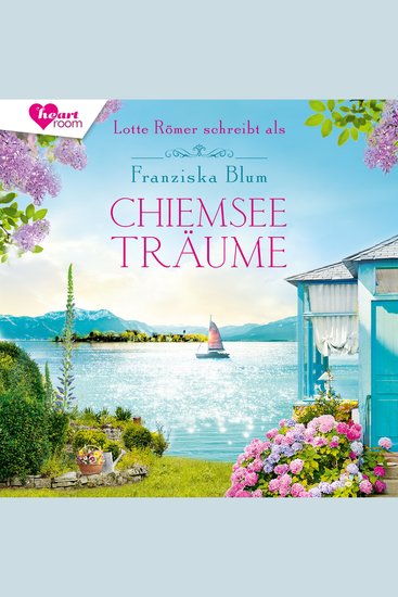 Chiemseeträume - Die Chiemsee-Reihe 2 - cover