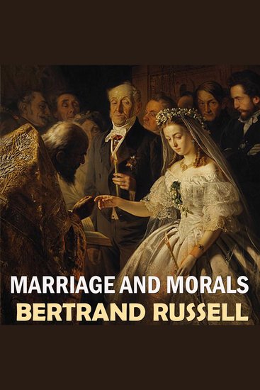 Marriage and Morals - cover