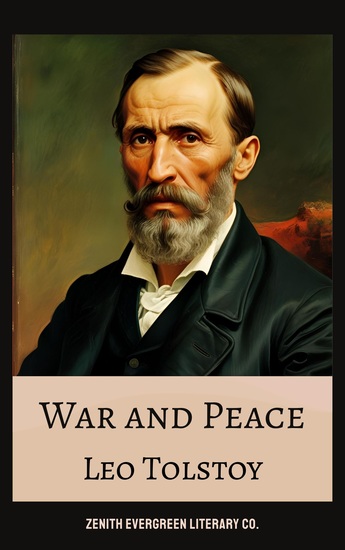 War and Peace - A Monumental Epic of Love War and the Human Condition - cover