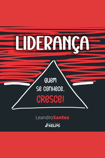 Liderança - Quem se conhece cresce! - cover