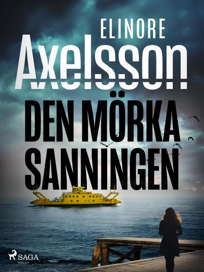 Den mörka sanningen - Ett fall för Lewén 4 - cover