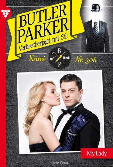 My Lady - Butler Parker 308 – Kriminalroman - cover